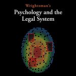 TESTBANK FOR Wrightsman's Psychology and the Legal System, 10th Edition Kirk Heilbrun - QUESTIONS ALL CHAPTERS PDF