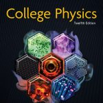 TESTBANK FOR College Physics 12th Edition Serway - QUESTIONS ALL CHAPTERS PDF