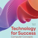 SOLUTION MANUAL FOR Technology for Success 2nd Edition Campbell - ANSWERS ALL CHAPTERS PDF