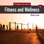 TESTBANK FOR Principles and Labs for Fitness and Wellness 17th Edition Lane - QUESTIONS ALL CHAPTERS PDF
