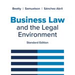 SOLUTION MANUAL FOR Business Law and the Legal Environment, Standard Edition 10th Edition Beatty - ANSWERS ALL CHAPTERS PDF
