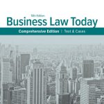TESTBANK FOR Business Law Today, Comprehensive Text and Cases 14th Edition Miller - QUESTIONS ALL CHAPTERS PDF