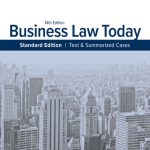 SOLUTION MANUAL FOR Business Law Today - Standard Edition Text & Summarized Cases 14th Edition Miller - ANSWERS ALL CHAPTERS PDF